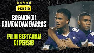 BREAKING!! RAMON TANQUE AND UILLIAM BARROS EXTEND CONTRACTS AT PERSIB, REFUSE TO LEAVE!!