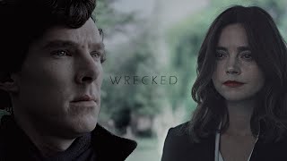 Sherlock & Clara || wrecked