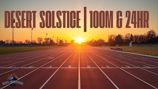 The Desert Solstice Track Invitational & How Fast Can a Human Run 100 Miles on a Track?