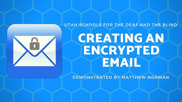 Creating Encrypted Email for USDB Employees