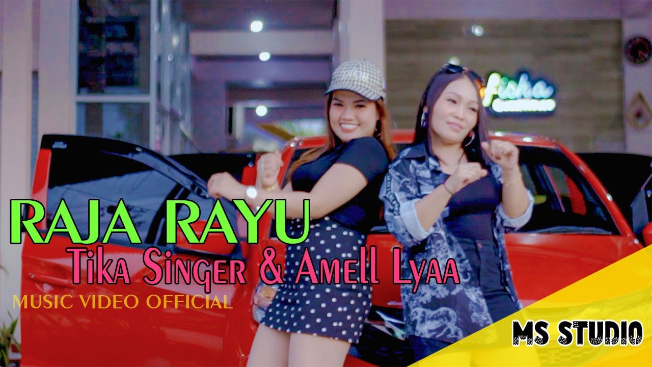 Raja Rayu '' Tika Singer - Amell Lyaa M/V official
