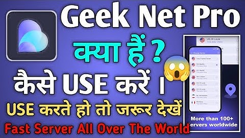 Geek Net Pro VPN || How To Use Geek Net Pro VPN || Geek Net Pro VPN App Kaise Use Kare ||