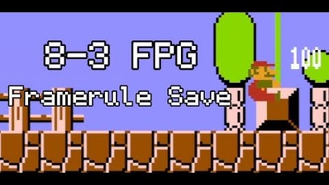 8-3 FPG Framerule Save Full Level