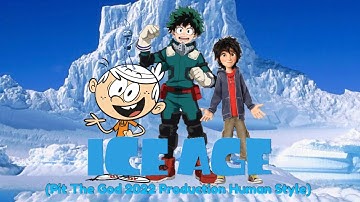Ice Age (Pit The God 2022 Production Human Style) Cast Video
