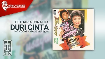 Betharia Sonatha - Duri Cinta (Official Karaoke Video) | No Vocal - Male Version