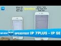 iPhone 7 Plus thua "sấp mặt" chiếc điện thoại "cũ"