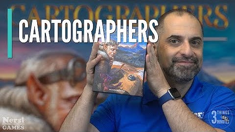 3 Things in 3 Minutes 60 - Cartographers