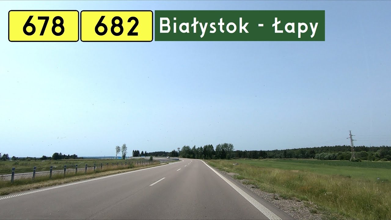 DW678 + DW682 Białystok - Łapy