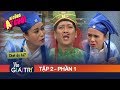 Trường Giang méo mặt vì gương mặt hài hước của tì nữ Lâm Vỹ Dạ | #2 Phần 1 - AI CŨNG BẬT CƯỜI