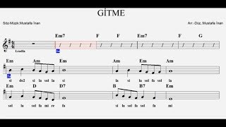 GİTME -(Play Along)--Em--:Flute,Elec.Guitar,Violin,Keyboard,Melodica. Resimi