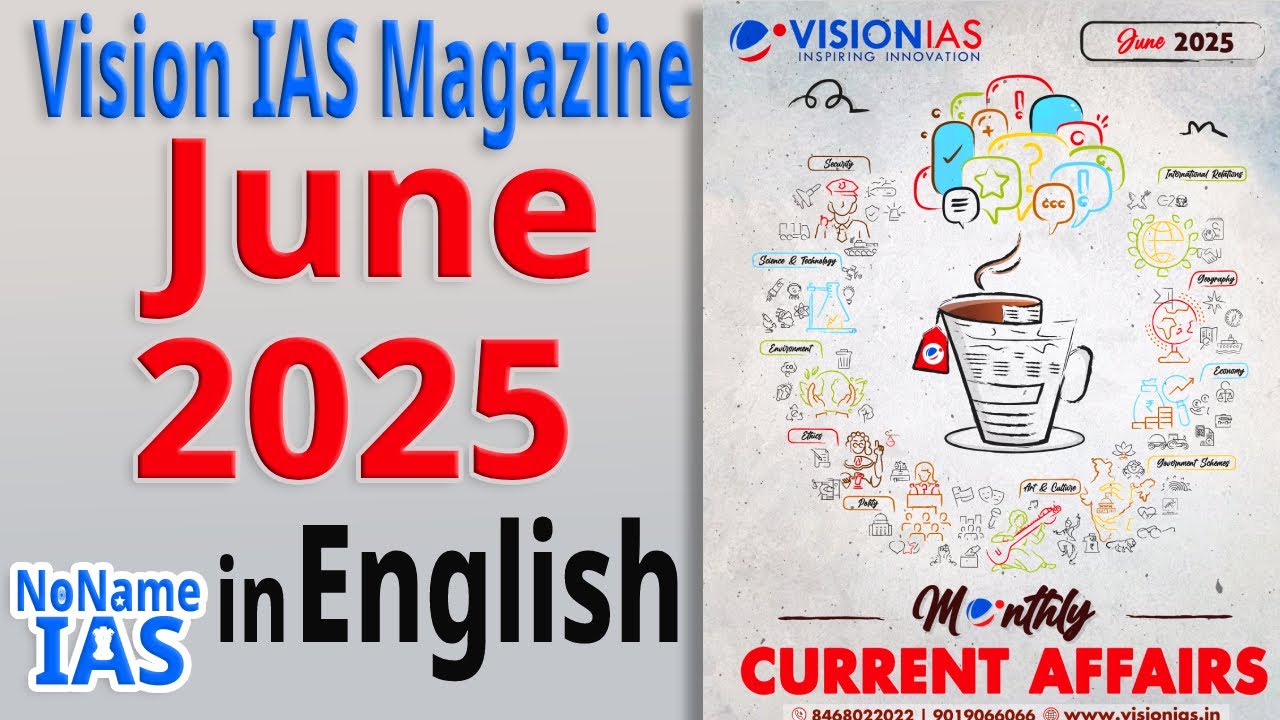 Vision IAS Monthly Magazine June 2025 In English | NoName IAS - YouTube