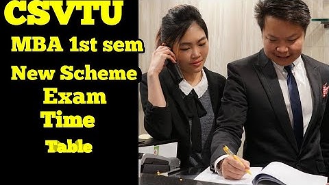 csvtu mba 1st sem new scheme exam time table#csvtuupdate