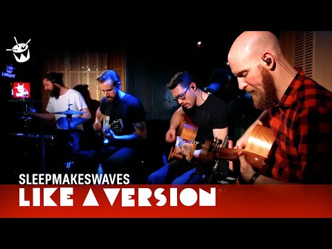 sleepmakeswaves - 'Tundra' (live for Like A Version)