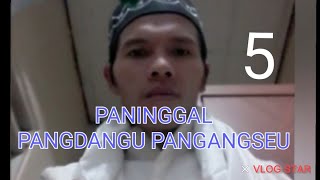 Marifat Sunda Layang Muslimin Muslimat Jilid 1 Bagian 5 DZAT SIFAT ASMA AF'AL Hakekatna