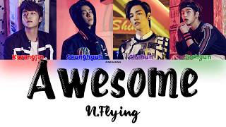 N.Flying (엔플라잉) - Awesome (기가 막혀) Han|Rom|Eng Color Coded Lyrics