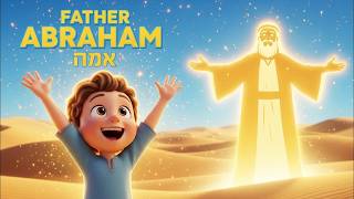 Father Abraham Had Many Sons 🙌 Christian Action Song for Kids
