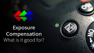 Exposure Compensation - How to use?
