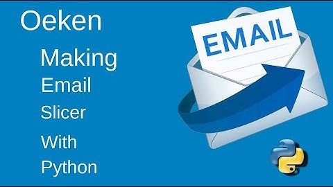 Make email slicer with python
