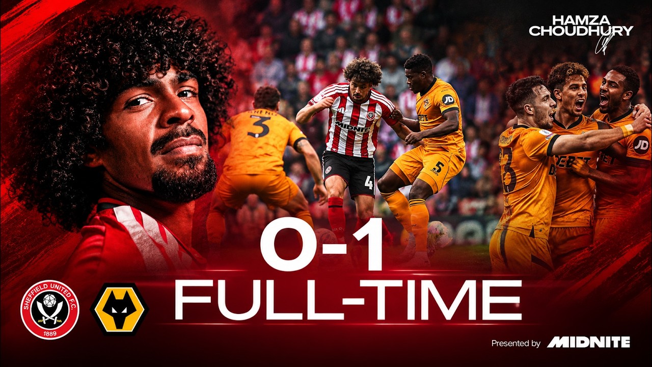 Sheffield United vs Wolves (Full Time 0-1 Highlights)
