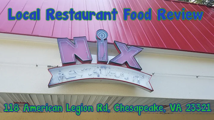 Local Food Review  ( Nix Restaurant)   (Chesapeake...
