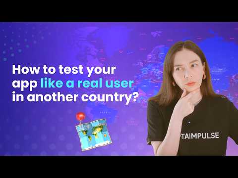 Stop Guessing: How to ACTUALLY Test Your App in Other Countries