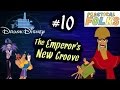 THE EMPEROR'S NEW GROOVE ft. Richelle Meiss (Drunk Disney #10)