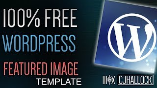 WordPress Featured Image Template 100% FREE