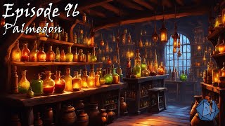 DnD Episode 96: Palmedon