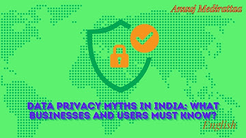 Data Privacy Myths In India, English Edition