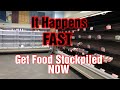 Get food and supplies stockpiled now