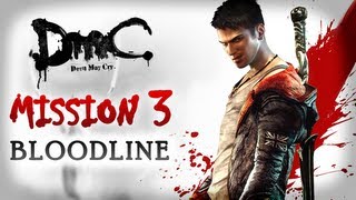 DmC Devil May Cry Walkthrough - Mission 3 - Bloodline [Xbox 360 / PS3 / PC]