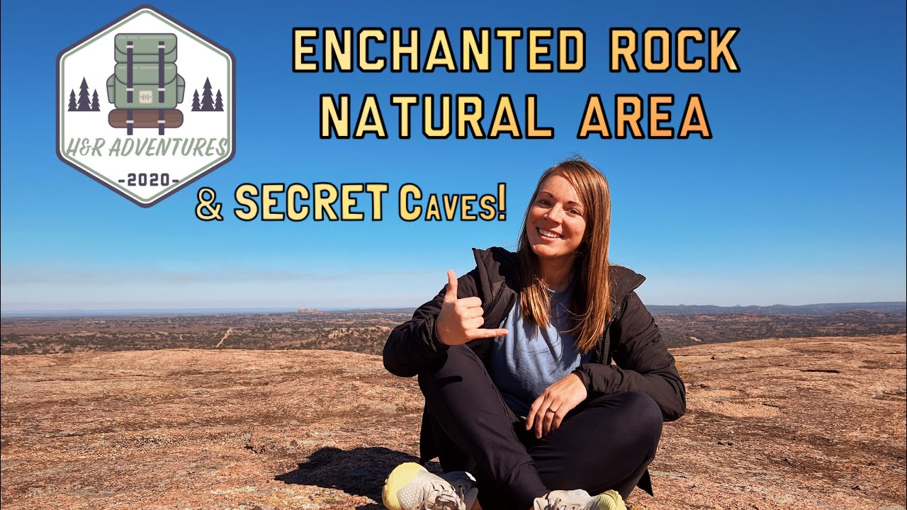 Hiking Enchanted Rock & SECRET Caves, Texas, 2022
