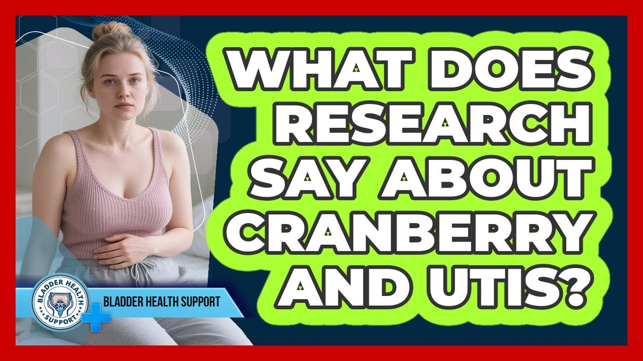 What Does Research Say About Cranberry And UTIs?