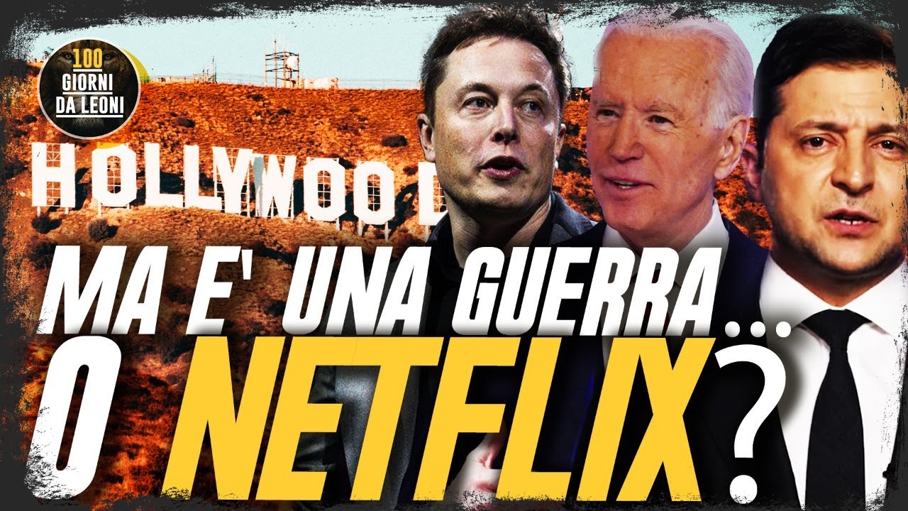 Ma è una GUERRA o è NETFLIX?