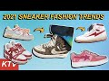 BIGGEST Sneaker Fashion TRENDS 2021