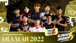 VCS Mùa Xuân 2022 - Trailer