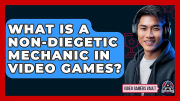 What Is A Non-diegetic Mechanic In Video Games? - Video Gamers Vault