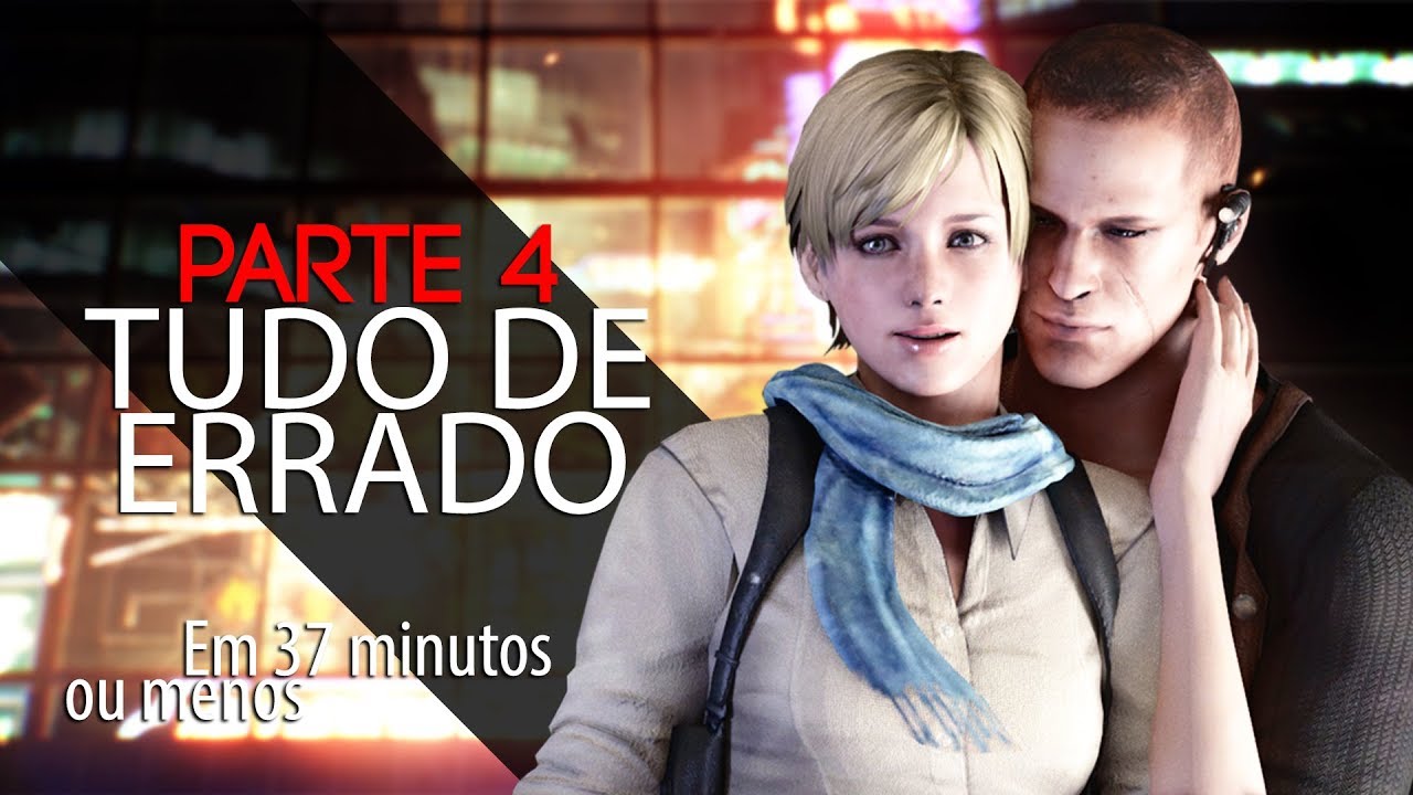ESTÁ TUDO ERRADO COM: RESIDENT EVIL 6 - 4/5 (JAKE)