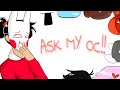 ASK MY OC UwU (also pls read desc)