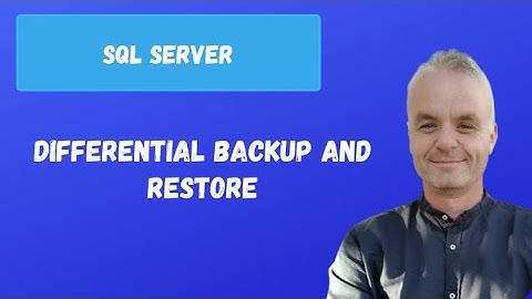 Differential BACKUP and RESTORE  | SQL server