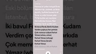 Ben Fero Ferhat Yılmaz Lyrics  (Speed) Resimi