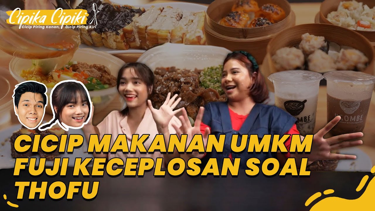 Fuji - Sali Cicip Makanan UMKM, Malah Keinget First Date Sama Thoriq | TS Cipika Cipiki