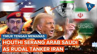 Middle East Heats Up! US Missiles Strike Iranian Ship, Houthis Attack Saudi Arabia