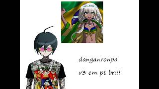 como baixar danganronpa v3 para PC em português brasileiro