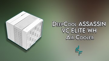 DeepCool ASSASSIN VC ELITE WH - Unboxing & Review