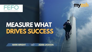 Measure What Matters: Inputs Over Outputs | Strategy for Safety Series – FEFO Consulting & myosh