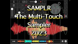 SAMPLR - Multi-Touch Sampler - Still One of The Best in 2023 - Tutorial for the iPad