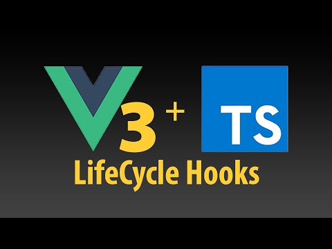 LifeCycle Hooks Vue 3 Composition API JavaScript + TypeScript