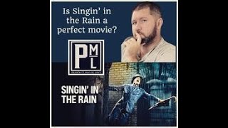 Raindrops Keep Fallin On Our Movie Review PML vs IMDB Top 100 Singin in the Rain