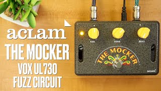 Aclam The Mocker UL730 Fuzz Circuit